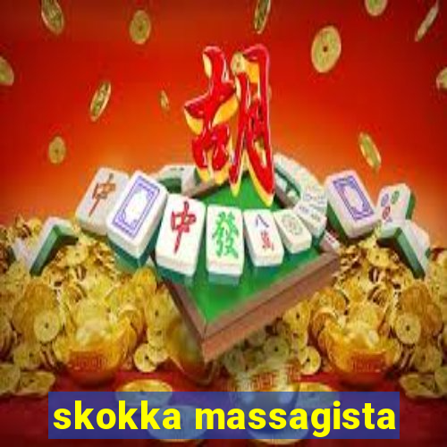 skokka massagista